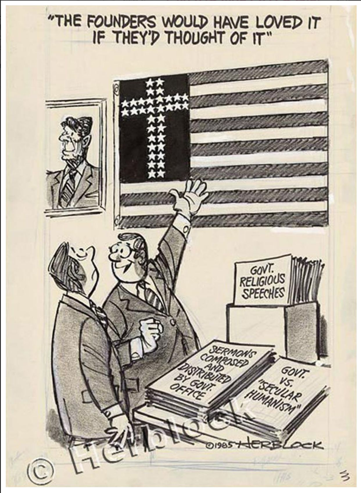 The Founders Would Have Loved It, political cartoon by Herb Block